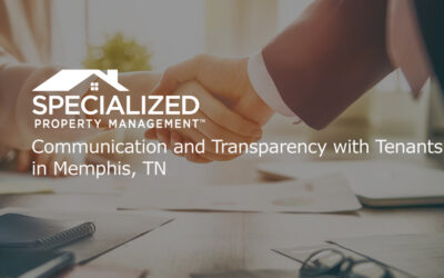 Communication and Transparency with Tenants in Memphis, TN