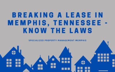 Breaking a Lease in Memphis, Tennessee – Know the Laws