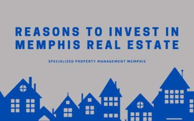 Reasons to Invest in Memphis Real Estate