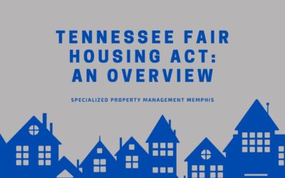 Tennessee Fair Housing Act: An Overview