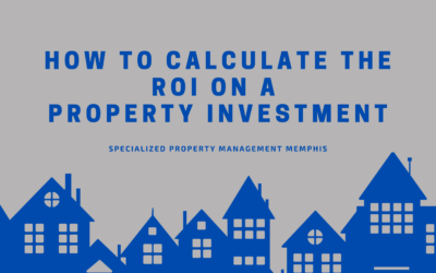 How To Calculate The ROI On A Property Investment