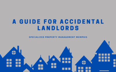 A Guide For Accidental Landlords